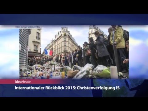 ideaHeute 2015 12 28 Jahresrückblick 2015 international