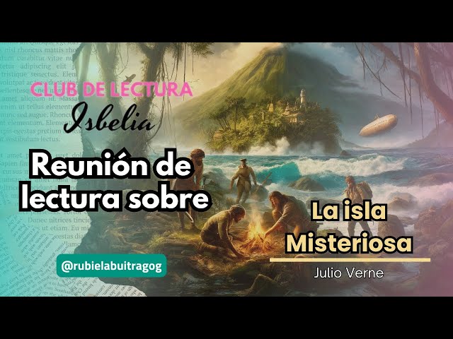 Vídeo relacionado con La isla misteriosa: Edición enriquecida. Aventura y misterio en una isla desconocida: la obra maestra de Julio Verne