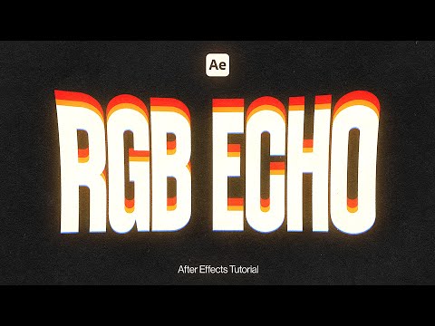 RGB Echo Typography - Easy After Effects Tutorial!