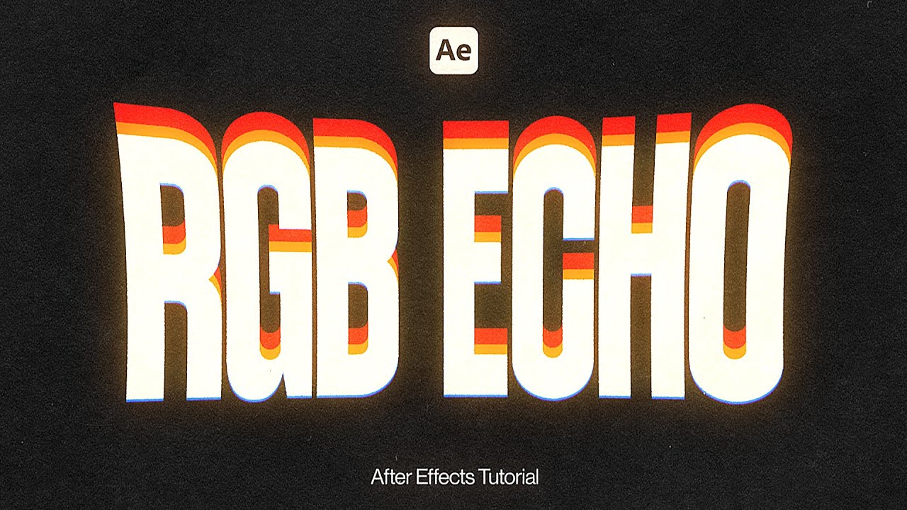 RGB Echo Typography - Easy After Effects Tutorial!