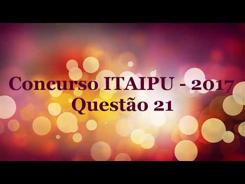Concurso ITAIPU-2017 - Questão 21 - Técnico em Eletrotécnica