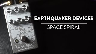 Video thumbnail for EarthQuaker Devices - Space Spiral Modulated Delay Demo by The Pedal Zone