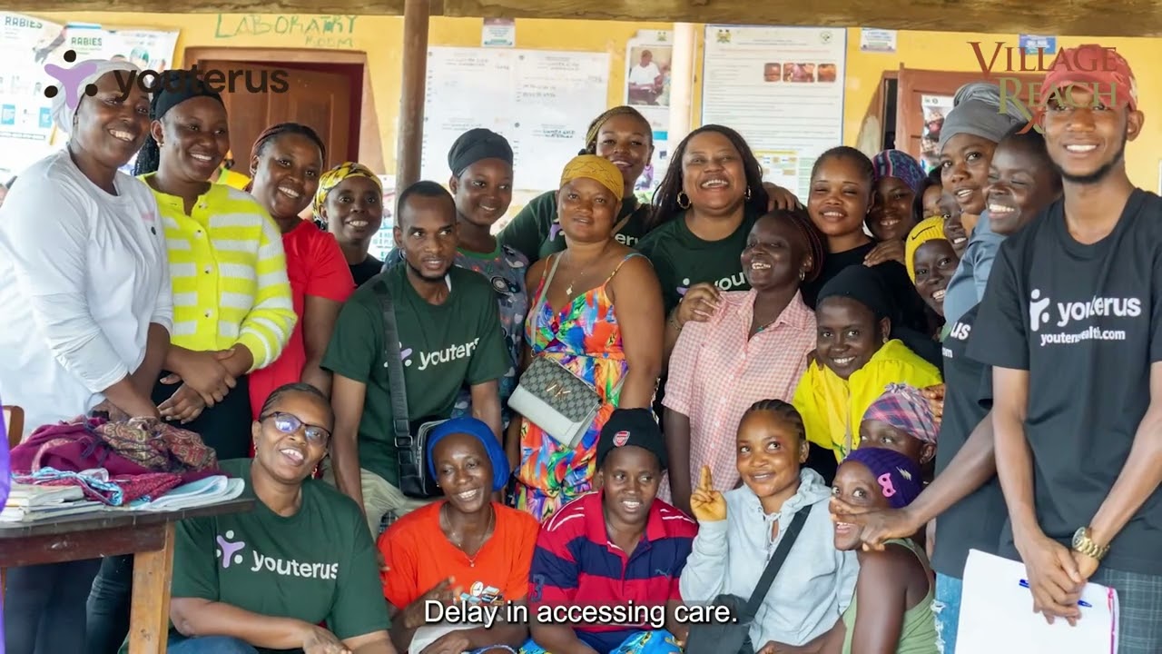 Making Uterine and Gynecological Health a Global Health Priority - VillageReach and Youterus
