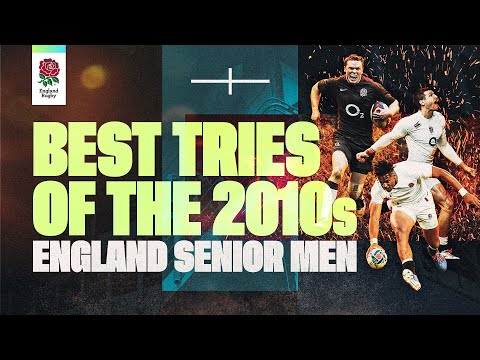 "There's an earthquake here in South West London" 🥳 | BEST Tries of the 2010s | England Men Edition
