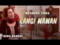 Kangi Wawan | Minu Bakshi | Punjabi Song