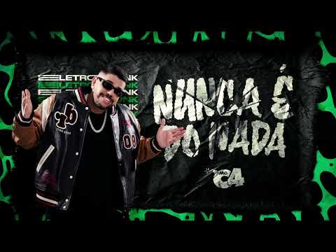 ELETROFUNK 2024 - MC C4 - Nunca é do Nada ( Dj João Paulo )