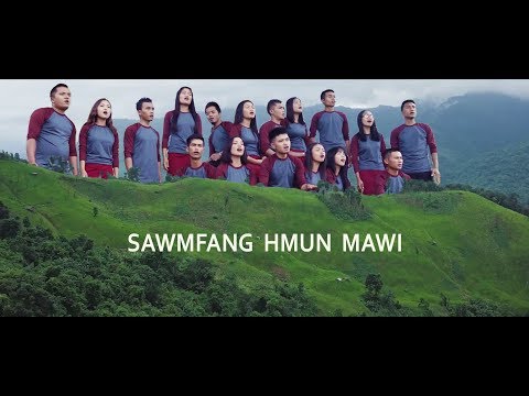 SAMLUKHAI BRANCH YMA ZAIPAWL - SAWMFANG HMUN MAWI (Official Video)