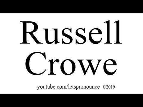 How to Pronounce Russell Crowe