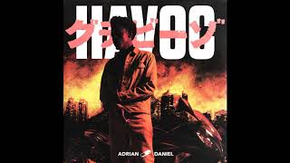 Adrian Daniel -Havoc (Mixed and Mastered by Lair Of Music Studio)