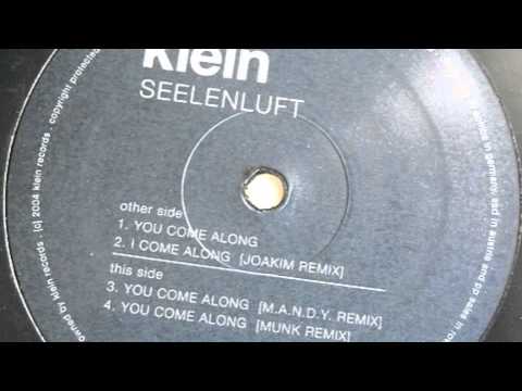 You Come Along - Seelenluft (Joakim Version)