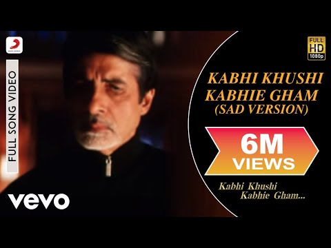 Kabhi Khushi Kabhie Gham -Sad Version Video - Title Track|Shah Rukh Khan|Lata Mangeshkar