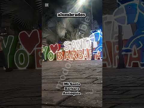 ​ALUMBRADOS NAVIDEÑOS EN SANTA BÁRBARA, ANTIOQUIA 2025 | Un Recorrido de Luces y Magia  Colombia 🎄🇨🇴