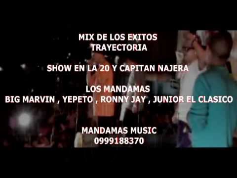 LOS MANDAMAS .-MIX REGGEATON TRAYECTORIA PARTE 1 .avi