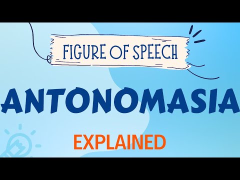 Antonomasia| Figure of Speech|
