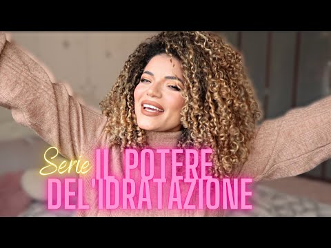 Il segreto del idratazione perfetta - ingredienti - applicazione - styling