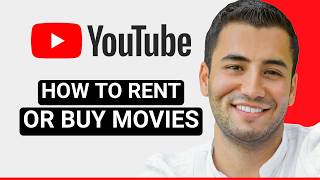 How to Rent or Buy Movies on Youtube (2026)