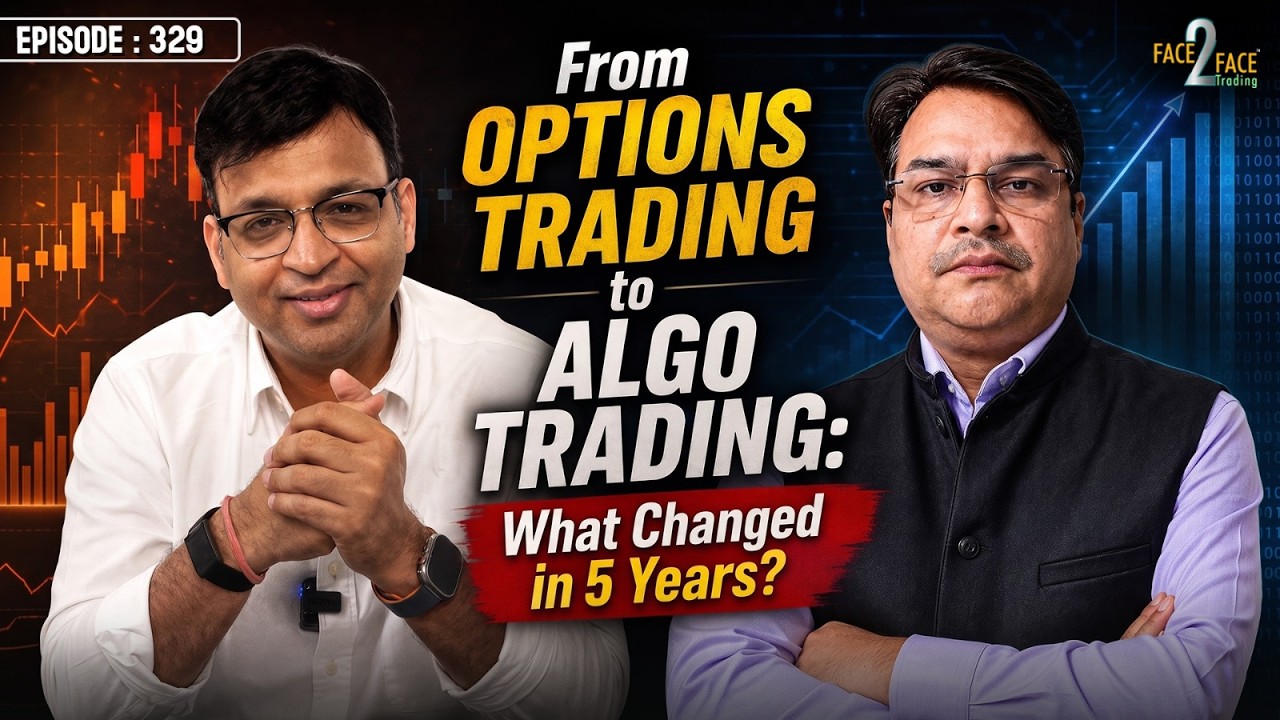 From Options Trading to Algo Trading: What Changed in 5 Years?  #Face2Face with Mr. Keshav Karunakar