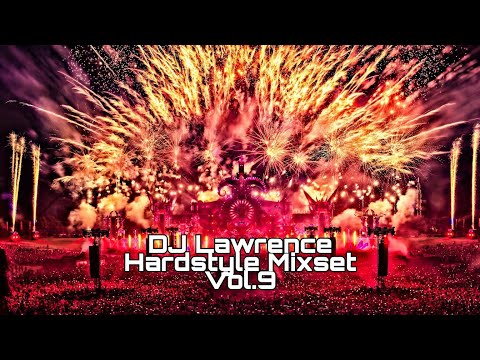 Best Hardstyle Mix 2021 | Mixed by DJ Lawrence (Official Audio Mix Vol.9)