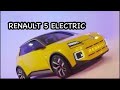 NEW RENAULT 5 ELECTRIC 2024 FULL REVIEW INTERIOR EXTERIOR Renault5 Renault5electric RenaultEV