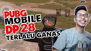 DP 28 LATE GAME BERBAHAYA