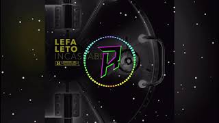 Lefa x Leto - Incassable