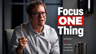 Robert Greene: "If You Don't Focus On ONE Thing, You Will NEVER Be Successful"