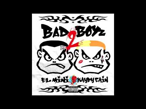 EL MINI & KAYDY CAIN - CHUPA CHUPS