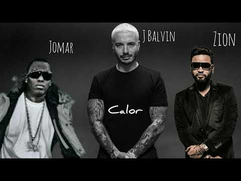 Calor (RMX) Jomar "el caballo negro" ft Zion, J Balvin.