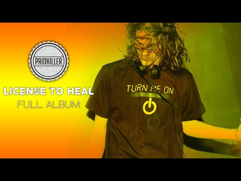 PAINKILLER ▶ License To Heal ***FULL ALBUM*** (2008)