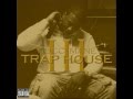 Trap House 3 Instrumental (Reprod. ThoedBoySpringz)
