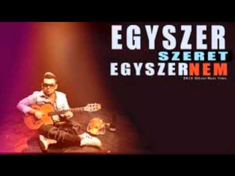 Mr Missh Feat Raul & Horváth Tamás - Egyszer Szeret Egyszer Nem (GDB & Dj Lóránd Remix)