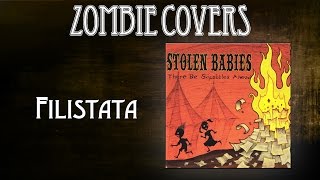 Stolen Babies - Filistata (Cover)