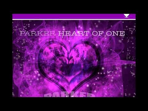 Parker - Heart Of One