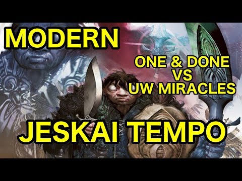 [MODERN] One & Done - Shota Takao's Jeskai Tempo vs. UW Miracles