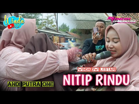 NITIP RINDU || WINDA DWI LESTARI || ANDI PUTRA ONE || DESA COMPRENG