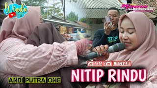 Download lagu NITIP RINDU || WINDA DWI LESTARI || ANDI PUTRA ONE || DESA COMPRENG mp3 Download lagu NITIP RINDU || WINDA DWI LESTARI || ANDI PUTRA ONE || DESA COMPRENG mp3