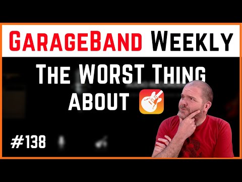 The WORST thing about GarageBand? | GarageBand Weekly | Episode 138