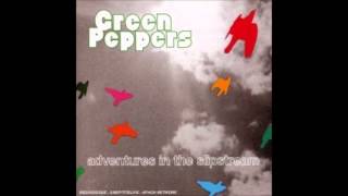 Green Peppers blink of an eye mp Lancaster remix