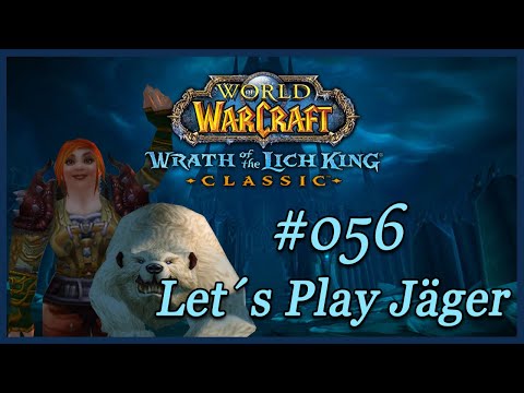 Let's Play World of Warcraft WOTLK Classic Folge #056 - Der Etymidian