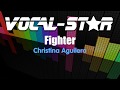 Christina Aguilera - Fighter (Karaoke Version) with Lyrics HD Vocal-Star Karaoke