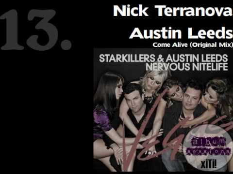 Nick Terranova  Austin Leeds - Come Alive (Original Mix)