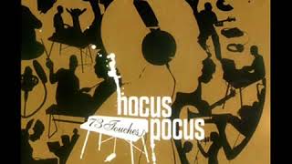 Hocus Pocus - On And On