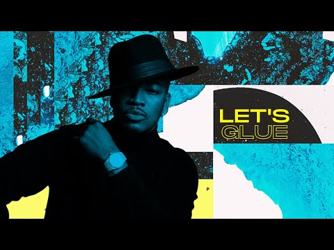 Let's Glue - BICEP X NE-YO