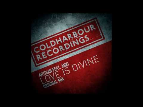 Artisan Feat Anki - Love is Divine (Original Mix)-dhc