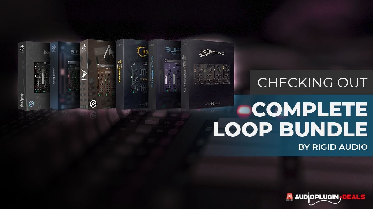 Checking out the Complete Loop Bundle from Rigid Audio!
