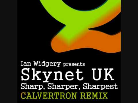 Skynet UK - Sharp Shaper Sharpest - Calvertron Remix