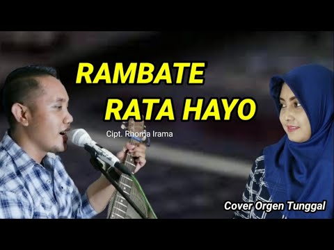 RAMBATE RATA HAYO - CIPT RHOMA IRAMA - COVER ORGEN TUNGGAL