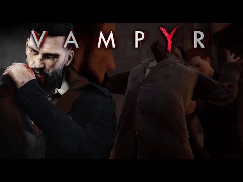 "A MYSTERIOUS NEW VAMPIRE" Vampyr Gameplay - Part 3