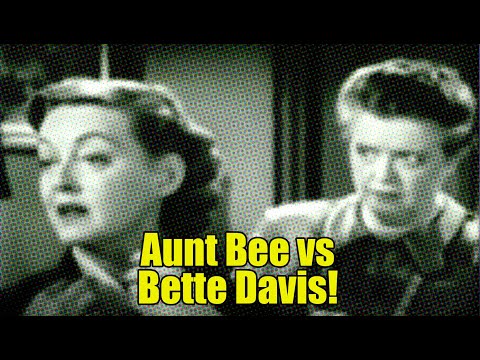 Aunt Bee v Bette Davis