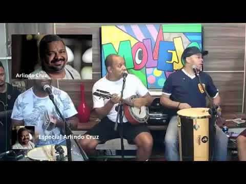 MOLEJO HOMENAGEIA ARLINDO CRUZ II - Sim, é Samba!
